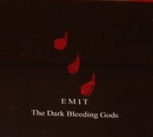 Emit : The Dark Bleeding Gods